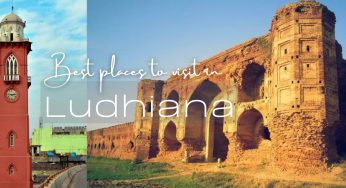 Best Places To Visit In Ludhiana