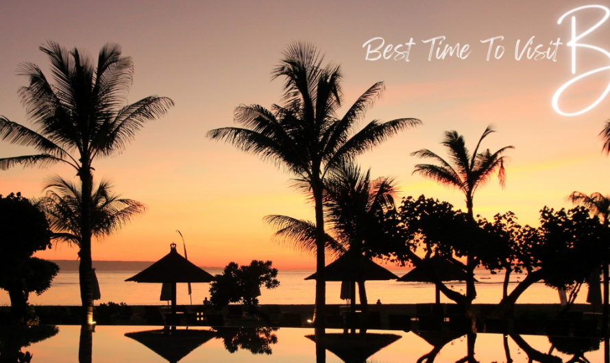 Know About Best Time To Visit Bali