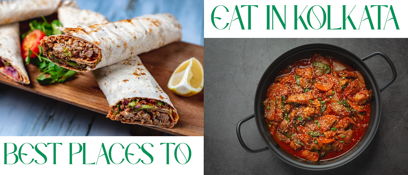 Best Places To Eat In Kolkata