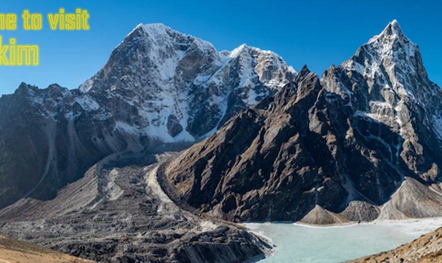 Sikkim Best Time To Visit