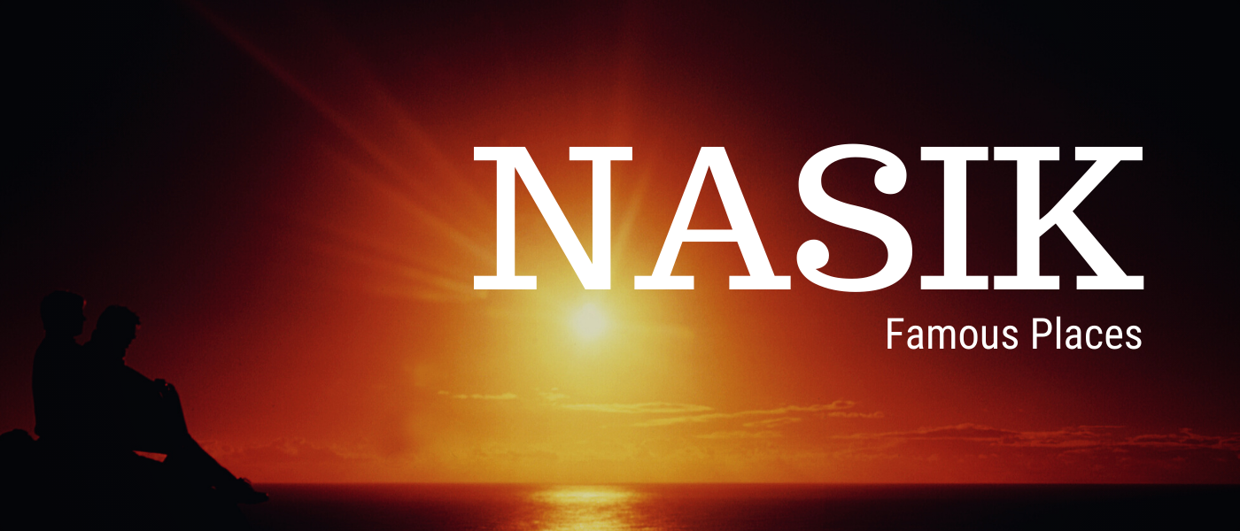 Famous Places In Nasik