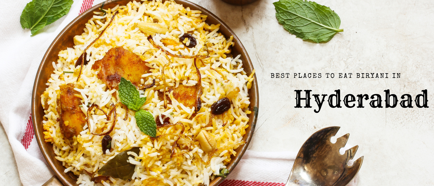 best places to eat biryani in hyderabad