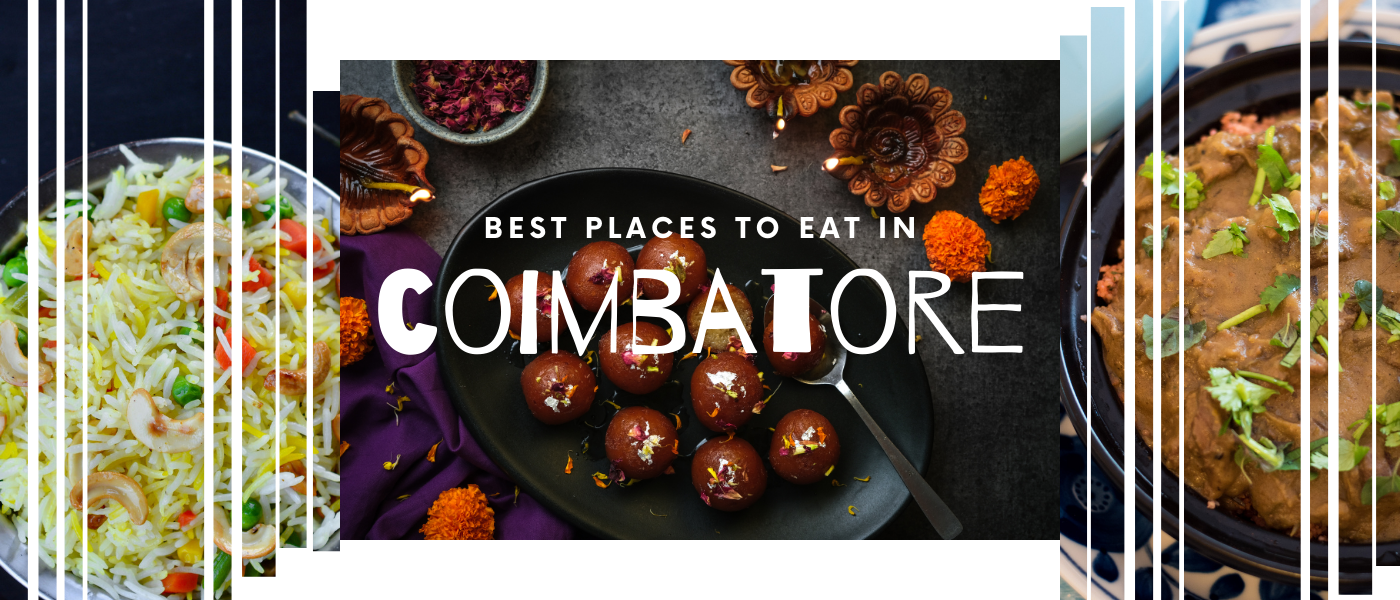 Best Places to Eat in Coimbatore