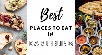 Best Places To Eat in Darjeeling