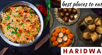 Best Places To Eat In Haridwar