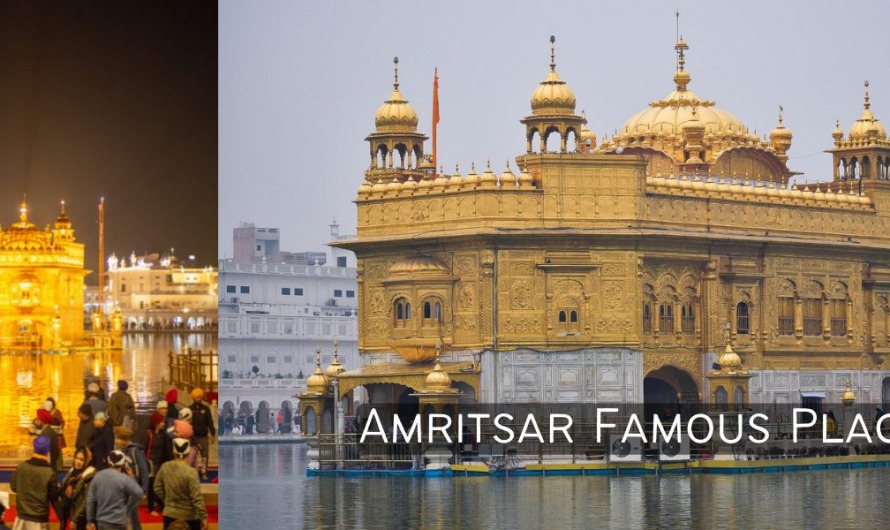 Amritsar Famous Places