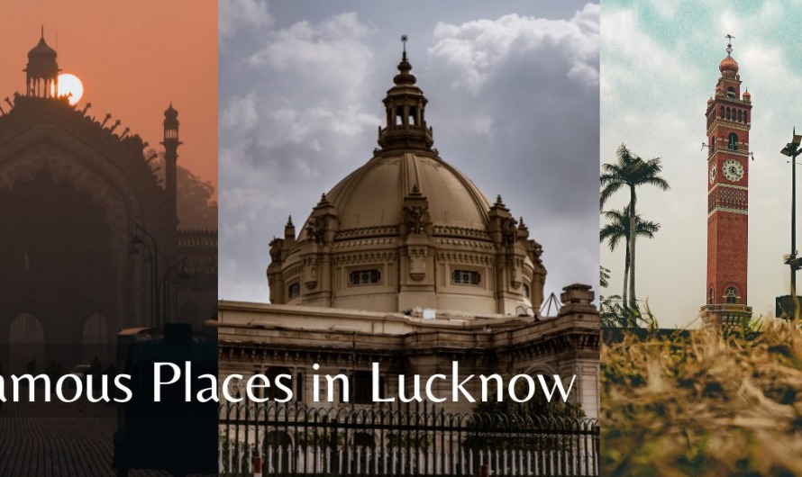Famous Places in Lucknow
