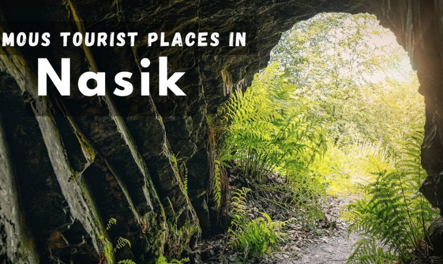 Famous Tourist Places in Nasik