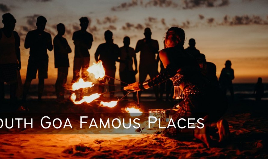 South Goa Famous Places