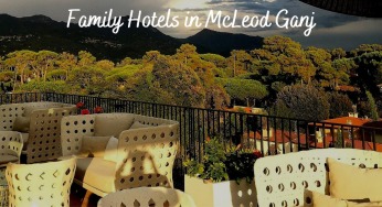 Family Hotels in Mcleodganj