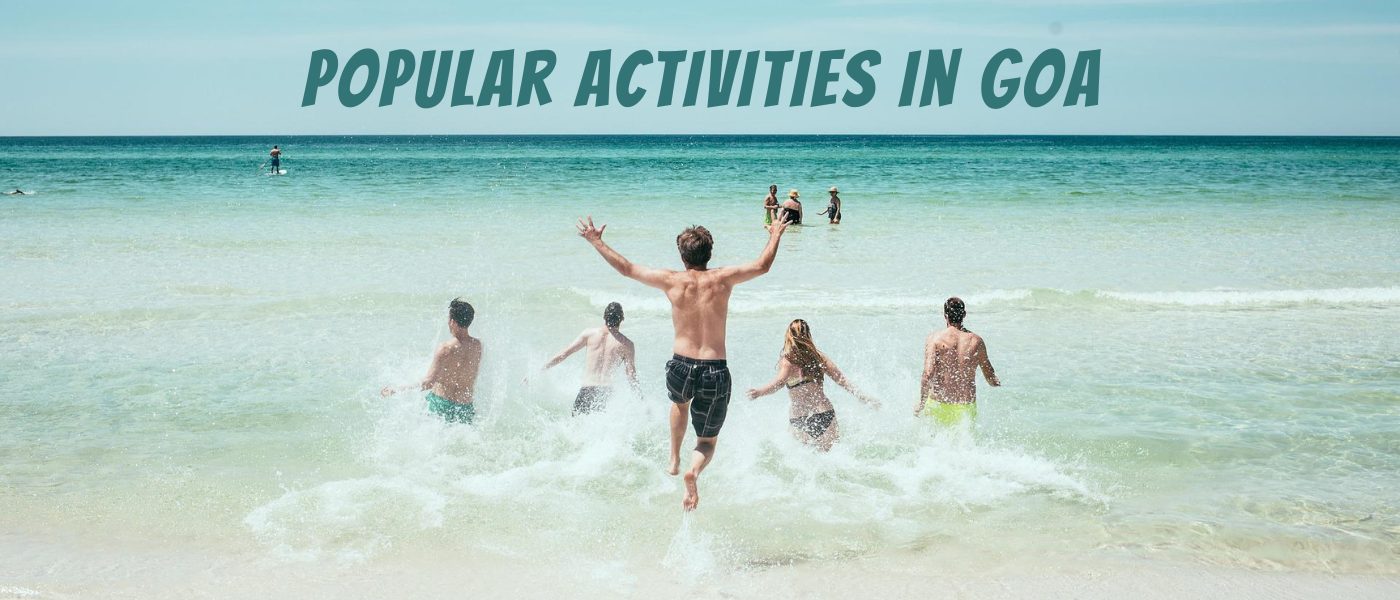Popular Activities in Goa