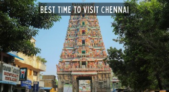Best Time To Visit In Chennai