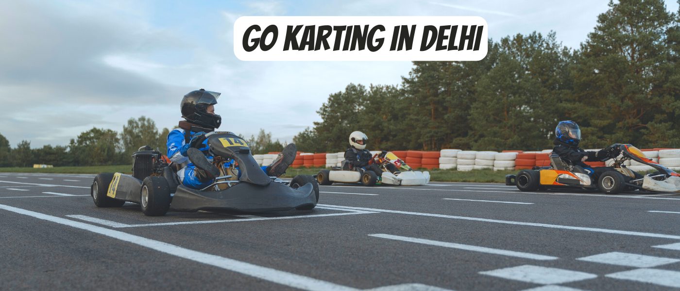 Go Karting In Delhi